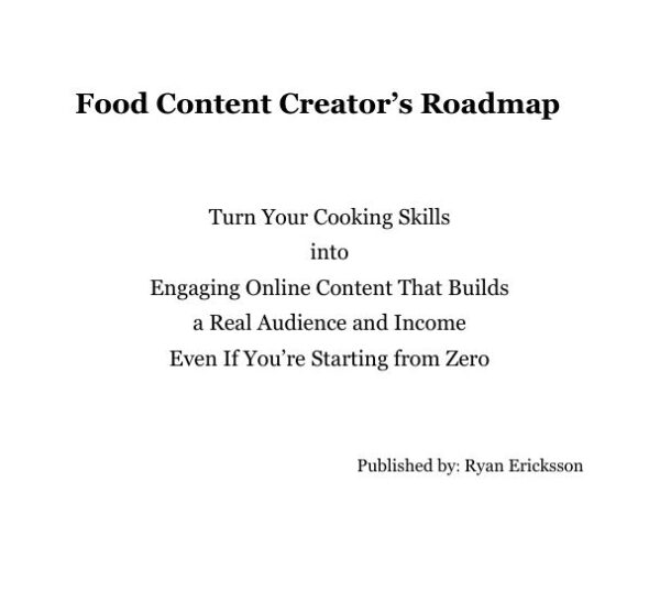 Food Content Creator's Roadmap - Image 2